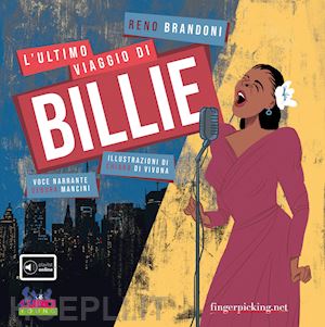brandoni reno - l'ultimo viaggio di billie. con playlist online