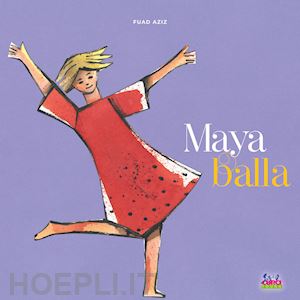 aziz fuad - maya balla. ediz. a colori