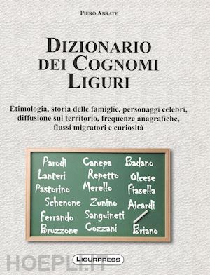  - dizionario dei cognomi liguri