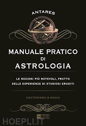 antares - manuale pratico di astrologia