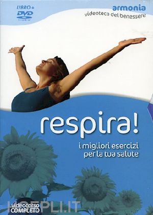 lee riley - riley lee - respira! i migliori esercizi per la tua salute (riley lee) (dvd+libro)