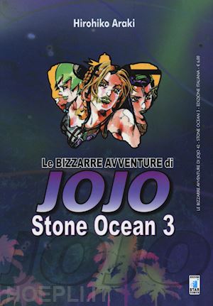araki hirohiko - stone ocean. le bizzarre avventure di jojo. vol. 3