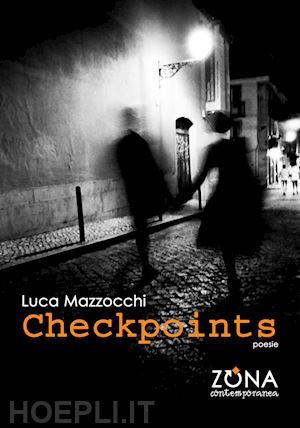 mazzocchi luca - checkpoints