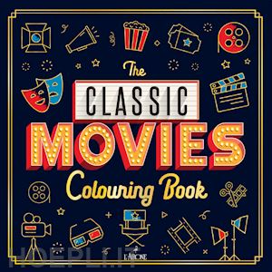 aa.vv. - classic movies - colouring book