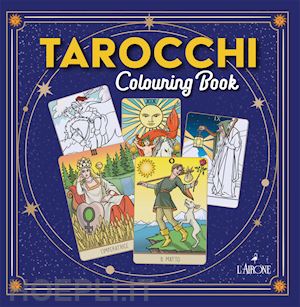 aa.vv. - tarocchi. colouring book