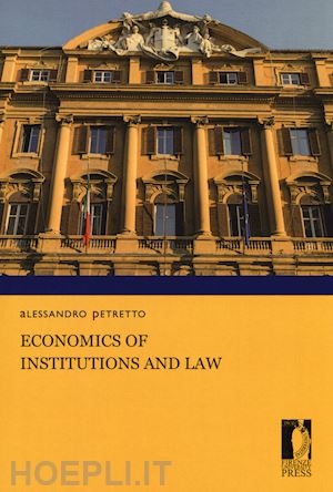 petretto alessandro - economics of institutions and law