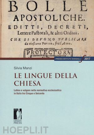 manzi silvia - lingue della chiesa. latino e volgare nella normativa ecclesiastica in italia tr