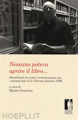 guerrini mauro - nessuno poteva aprire il libro...