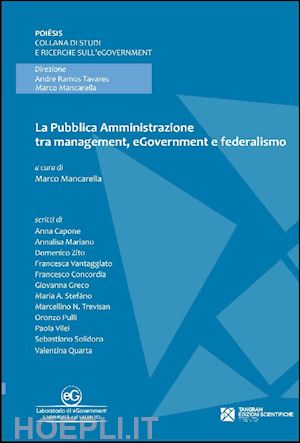 mancarella marco (curatore) - la pubblica amministrazione tra management, egovernment e federalismo