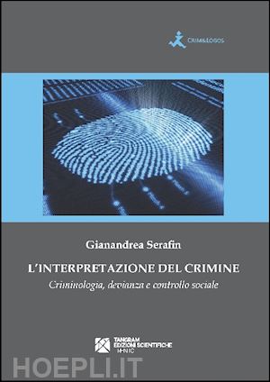 serafin gianandrea - l'interpretazione del crimine