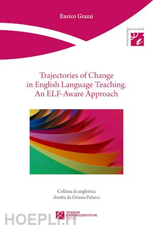 grazzi enrico - trajectories of change in english language teaching