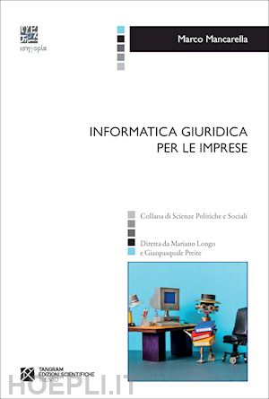 mancarella marco - informatica giuridica per le imprese