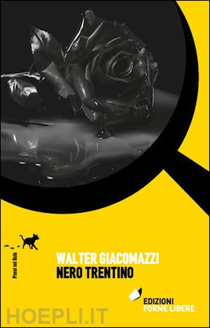 giacomazzi walter - nero trentino