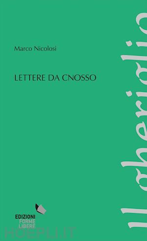 marco nicolosi - lettere da cnosso