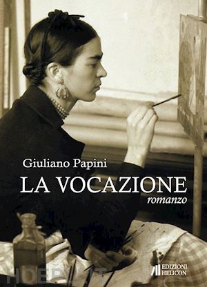 papini giuliano - la vocazione