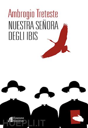 treteste ambrogio - nuestra senora degli ibis