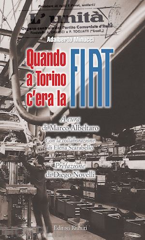 minucci adalberto' - quando a torino c'era la fiat