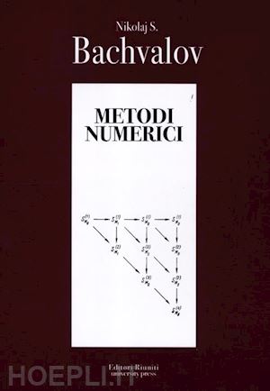 bachvalov nikolaj s. - metodi numerici