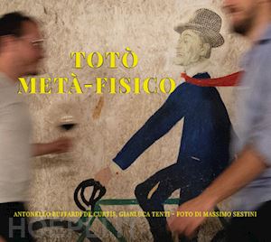  - toto' meta-fisico