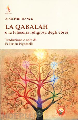 franck adolphe - la qabalah o la filosofia religiosa degli ebrei