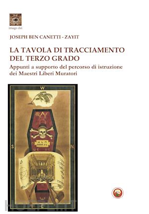 canetti joseph ben; zayit - tavola di tracciamento del terzo grado