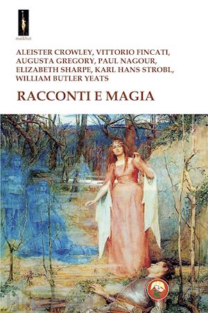 fincati v.(curatore) - racconti e magia