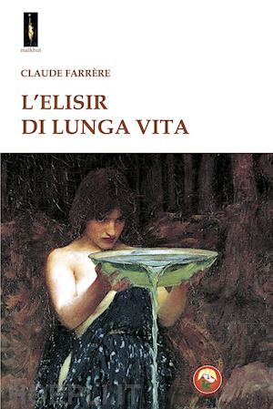 farrère claude - l'elisir di lunga vita