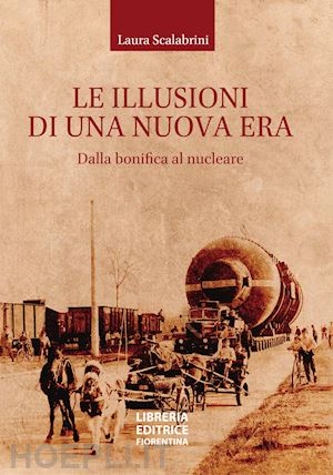 scalabrini laura - le illusioni di una nuova era