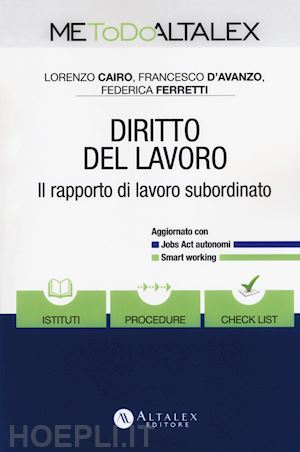 cairo l.; d'avanzo f.; ferretti f. - diritto del lavoro