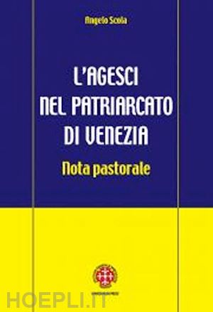 scola angelo - l'agesci del patriarcato di venezia