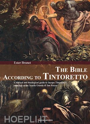 ester brunet - the bible according to tintoretto