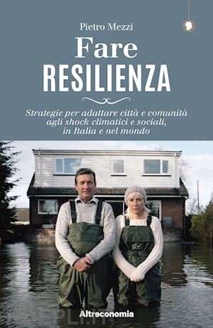 mezzi pietro - fare resilienza