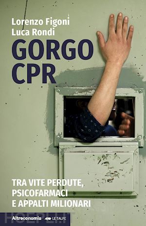 figoni lorenzo; rondi luca - gorgo cpr. tra vite perdute, psicofarmaci e appalti milionari