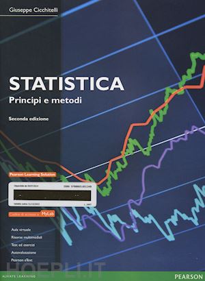 cicchitelli giuseppe - statistica. principi e metodi. con mylab