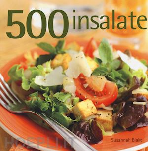 blake susannah - 500 insalate