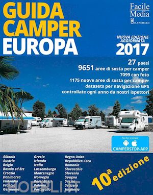 aa.vv. - guida camper europa 2017