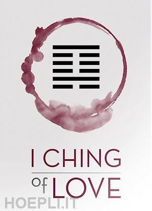 I Ching of Love Oracle – Lo Scarabeo S.r.l.