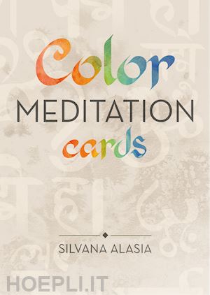 alasia silvana - color meditation cards. ediz. multilingue