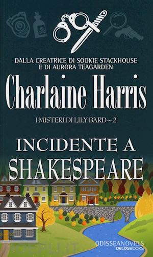 harris charlaine - incidente a shakespeare