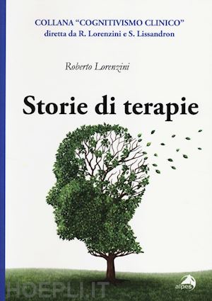 lorenzini roberto - storie di terapie