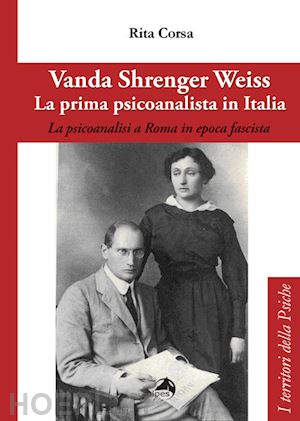 corsa rita - vanda shrenger weiss la prima psicoanalista in italia
