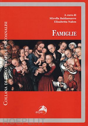 baldassarre mirella (curatore); nalon elisabetta (curatore) - famiglie