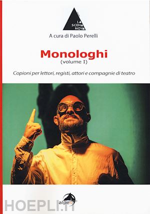 perelli paolo (curatore) - monologhi vol.1