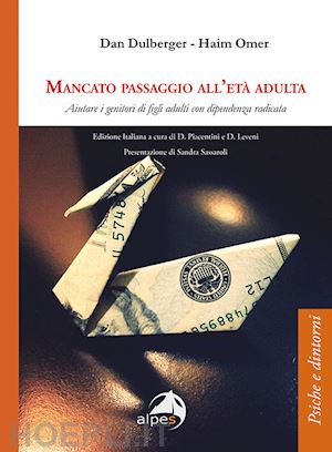 omer haim; dulberger dan; piacentini d. (curatore); leveni d. (curatore) - mancato passaggio all'eta' adulta