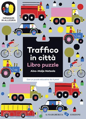 metsola aino-maija - traffico in citta'. libro puzzle