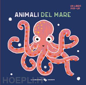 chambel anais - animali del mare. un libro pop-up. ediz. a colori