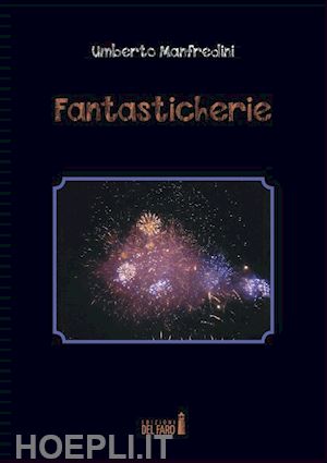 manfredini umberto - fantasticherie