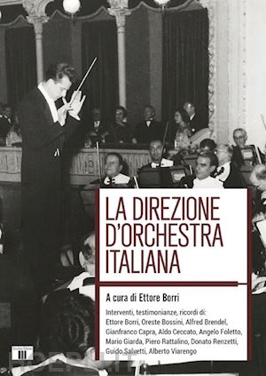 aa.vv. - la direzione d'orchestra italiana