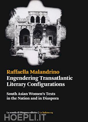 raffaella malandrino - engendering transatlantic literary configurations