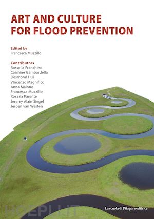 autori vari - art and culture for flood prevention
